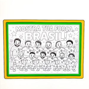 Painel de Pintura Coletiva               Mostra tua força, Brasil!